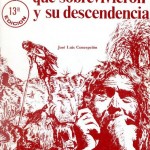 Los Guanches que Sobrevivieron y su Descendencia - José Luis Concepción - Asociación Cultural de las Islas Canarias (ACIC) - La Laguna - Tenerife - Archivo Documental de la Federación de Salto del Pastor Canario (FSPC) - Archipiélago Canario (1990).