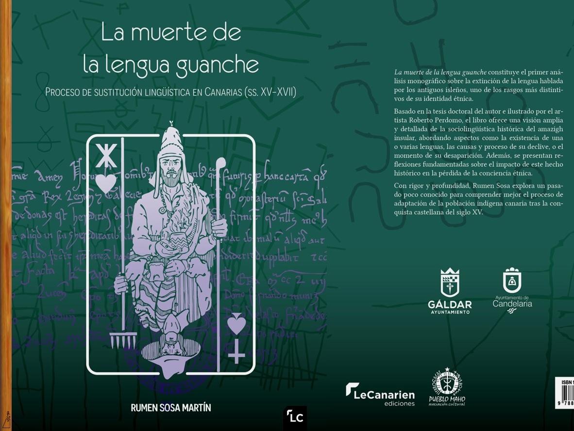 La Muerte de la Lengua Guanche, Proceso de Sustitución Lingüística en Canarias (Siglos XV a XVII) – Nueva Publicación de Rumen Sosa Martín y Le Canarien Ediciones – 264 Páginas – Archivo Documental de la Federación de Salto del Pastor Canario (FSPC) – Archipiélago Canario (Diciembre de 2025).
