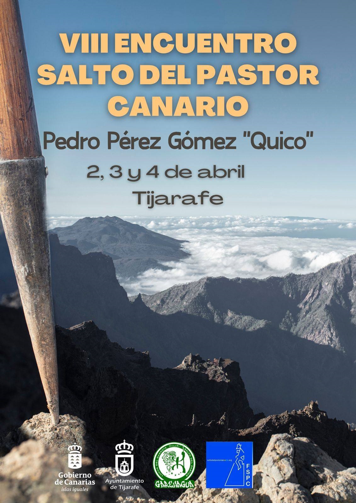 Pica para Ver el Cartel y la Programación de Actividades del VIII Encuentro Insular de Salto del Pastor Canario Cabreros de Cumbre de La Palma ‘Tijarafe 2026′ de Homenaje a Don Pedro Pérez Gómez ‘Quico’ – Del Jueves 2 al Sábado 4 de Abril de 2026 – Organiza Colectivo Garehagua y Colaboran Ayuntamiento de Tijarafe y Federación de Salto del Pastor Canario (FSPC) – Tijarafe – Isla de La Palma – Archivo Documental de la FSPC – Archipiélago Canario (Marzo de 2026).