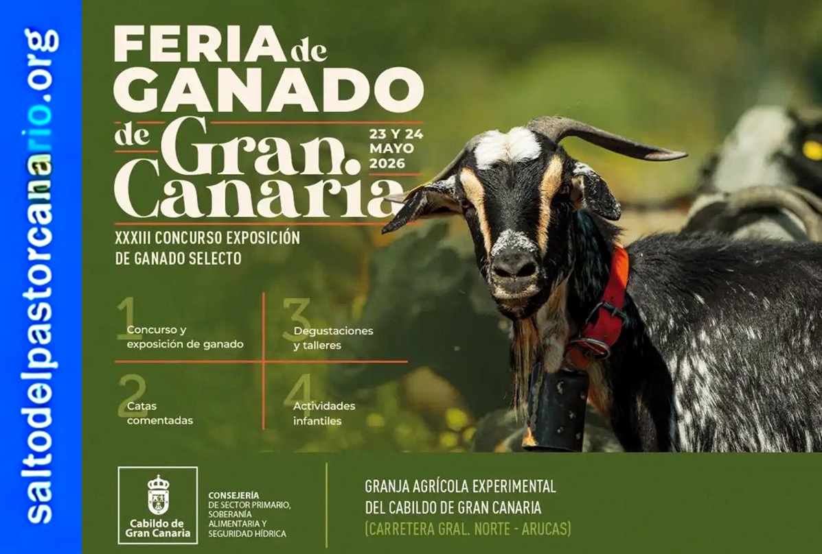 Cartel e Información de la Feria de Ganado de Gran Canaria 2026 y XXXIII Concurso Exposición de Ganado Selecto - Organiza el Cabildo Insular de Gran Canaria del 23 al 24 de Mayo de 2026 en la Granja Agrícola Experimental de Arucas - Isla de Gran Canaria - Archivo Documental de la Federación de Salto del Pastor Canario (FSPC) - Archipiélago Canario (Marzo de 2026).