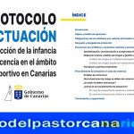 Nuevo Protocolo del Gobierno de Canarias para la Protección de la Infancia y la Adolescencia en el Ámbito Deportivo en Canarias 2026 y Resolución Nº 810 de la Dirección General de la Actividad Física y el Deporte (DGAFD) y de la Dirección General de Deportes Autóctonos (DGDA) del Gobierno de Canarias de Julio de 2025 - Archivo Documental de la Federación de Salto del Pastor Canario (FSPC) - Archipiélago Canario (Abril de 2026).