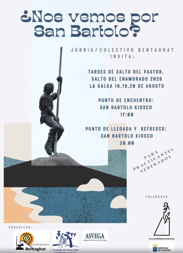 Tardes de Salto del Pastor Canario 'Salto del Enamorado 2026' en La Galga los Días 18, 19, y 20 de Agosto con Rutas, Convivencias, Muestras y Talleres de Salto del Pastor Canario en las Fiestas de San Bartolo 2026 – Organizan Jurria Bentaghat y Asociación de Vecinos de La Galga, y Colabora la Federación de Salto del Pastor Canario (FSPC) – La Galga – Puntallana – Isla de La Palma – Archivo Documental de la Federación de Salto del Pastor Canario (FSPC) – Archipiélago Canario (11 de Agosto 2026).